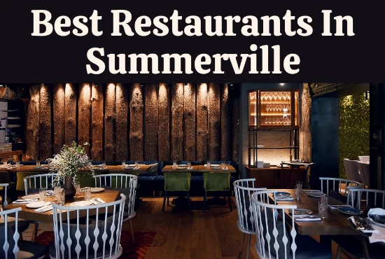 Best 6 Restaurants In Summerville